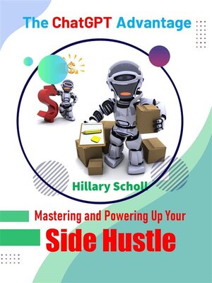 cover image of Mastering and Powering Up Your Side Hustle